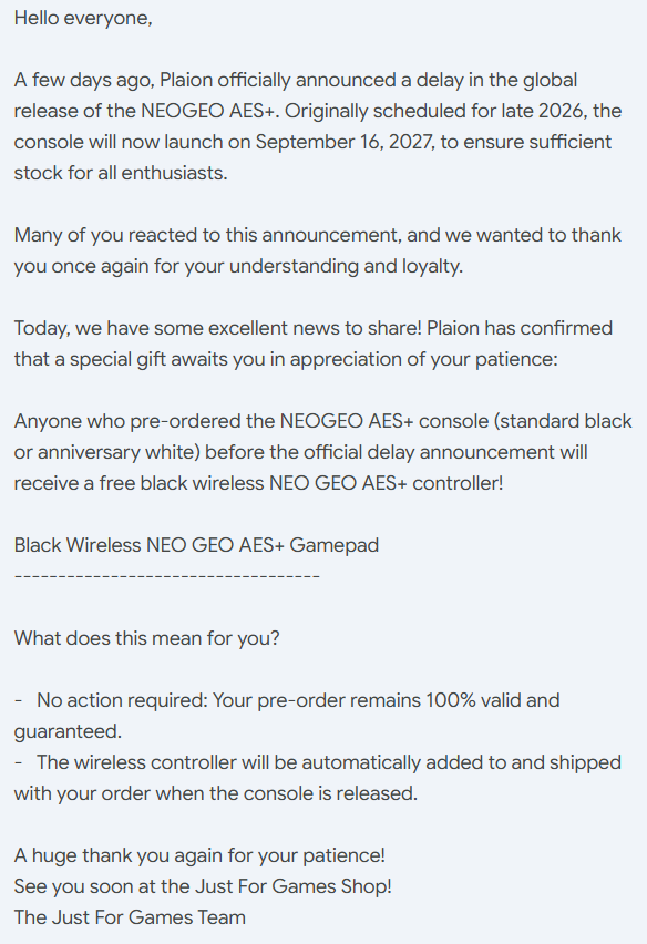 BitLoopID's tweet photo. Just got this email from @JFG_LeShop confirming that my @PLAION #SNK #NEOGEO #AES+ pre-order will include a free pad controller. Fantastic store by the way, I recommend buying from them <3

Merci! https://t.co/FkVBPN8m0e