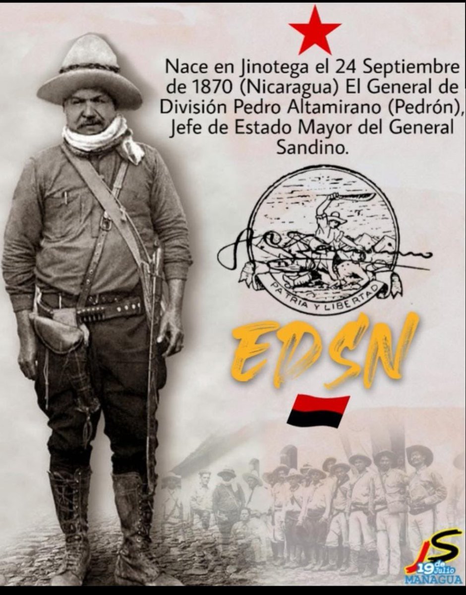 CsarLogon2504's tweet photo. 💥24 Septiembre 1870 

Nació en Jinotega, San Rafael dl Norte, el General de División Pedro Altamirano, Jefe del EEMM del General Sandino EDSNN.

📌Su legado es la igualdad de derechos, solidaridad y una patria libre que ha construido y defendido el FSLN

#UnidosEnVictorias https://t.co/cj6bfDlTSZ