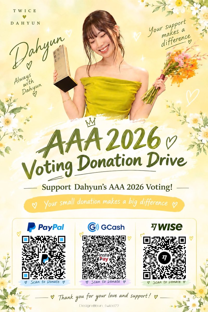 TFVUnion's tweet photo. With both DAHYUN & TZUYU attending the ceremony themselves, let’s not let them leave empty-handed! 

✨ If you can join a voting team, reply DAHYUN, TZUYU, or BOTH on this post, if you want to join their respective GDMs. 
✨ If you’re unable to vote, you can still support by donating through the QR codes attached (dm us for more details)
✨ 100% of all votes will go directly to Dahyun and Tzuyu.

Every vote, donation, and repost counts. Let’s do this together, ONCE! 💪🎂🏆