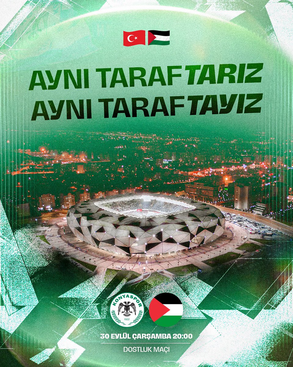 konyaspor's tweet photo. 🇹🇷𝗔𝗬𝗡𝗜 𝗧𝗔𝗥𝗔𝗙𝗧𝗔𝗥𝗜𝗭.🇹🇷
🇵🇸𝗔𝗬𝗡𝗜 𝗧𝗔𝗥𝗔𝗙𝗧𝗔𝗬𝗜𝗭.🇵🇸

ℹ️ Filistin Günü Dostluk Karşılaşması
🤝 Filistin Milli Takımı
🏟️ MEDAŞ Konya Büyükşehir Stadyumu
🗓️ 30 Eylül Çarşamba 🕘 20.00
🎟️ ÜCRETSİZ https://t.co/df05MMcDXM