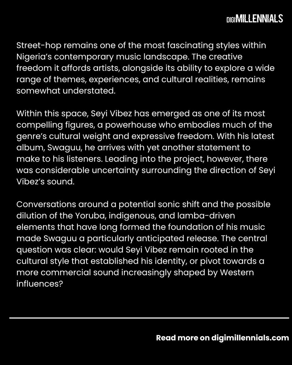 DigiMillennials's tweet photo. "SWAGUU"is a bold expansion of Seyi Vibez’s sound, moving through street-hop, soul, Mara and trap while exploring the tension between experimentation and the cultural identity at the core of his artistry. 

✍🏾: @justabdulmuqsit and @kidafirstson https://t.co/AYRnnIOLtI