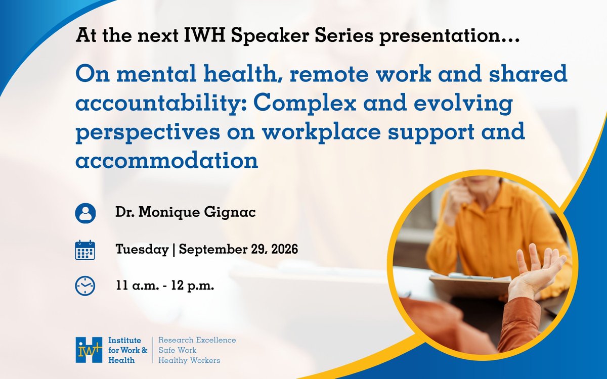 iwhresearch's tweet photo. Sept 29: Whether they’re about mental health, remote work or accountability, conversations on workplace support have become more complex.

Dr. Gignac will share findings about how perspectives and expectations about disability accommodation have evolved: https://t.co/P0iLC0pFK4 https://t.co/KZgVhceqU2