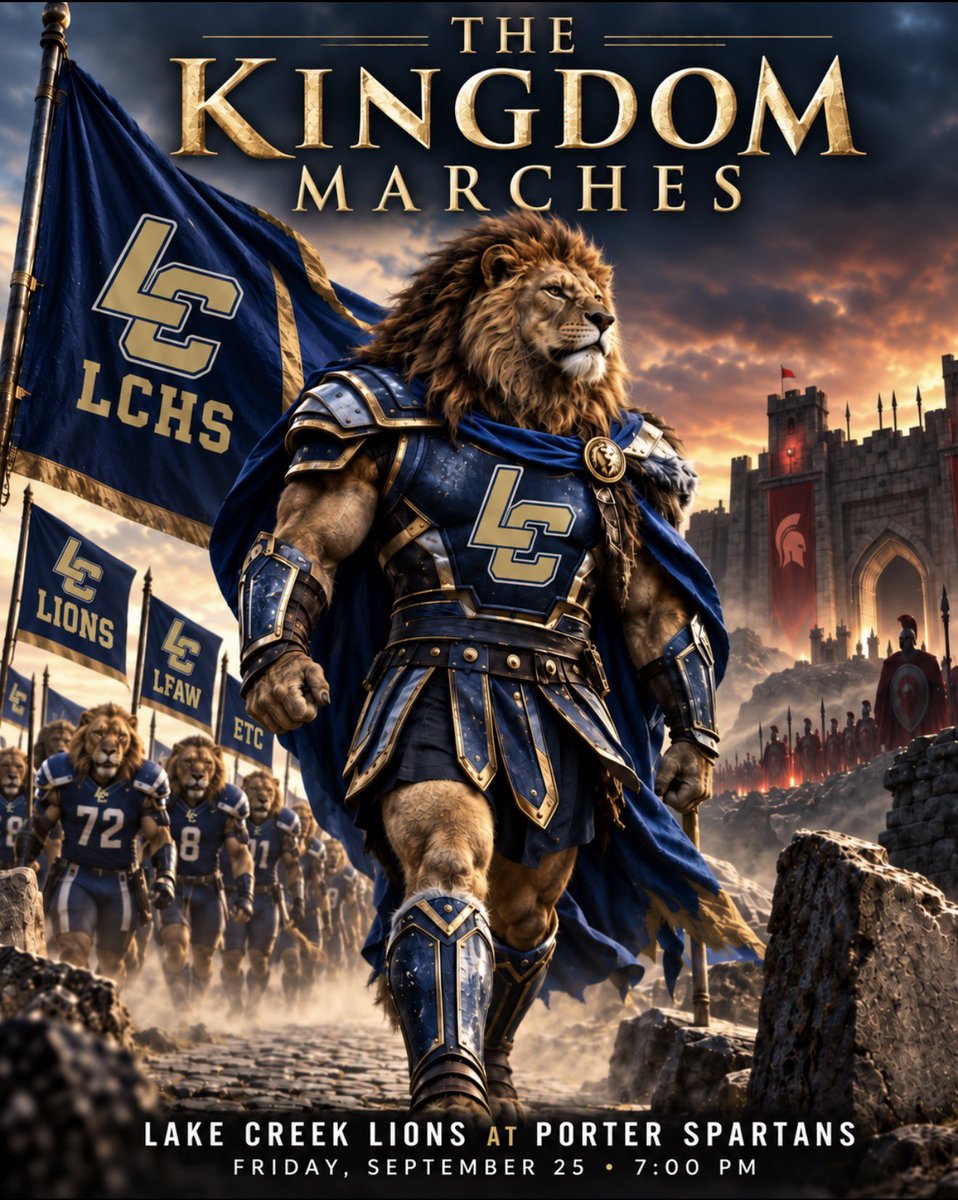 LakeCreekFBall's tweet photo. The Kingdom marches. π
Same standard. New territory.
For the first time this season, the Lions hit the road.
Friday night.
π Porter Spartans
π
Friday, 9.25
β° 7:00 PM
πRandall Reed Staduim
#LFAW | #ETC https://t.co/LBflC8e899