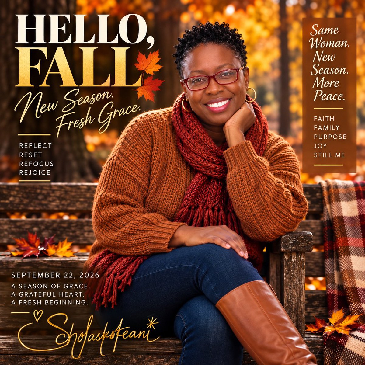 TheeMrsBillups's tweet photo. Hello, Fall! ππ€β¨A new season to reflect, reset, refocus & rejoice.
Same woman. New season. More peace. And always more grace. ππ½β¨
#HelloFall #NewSeason #FreshGrace https://t.co/UykIrx9toK