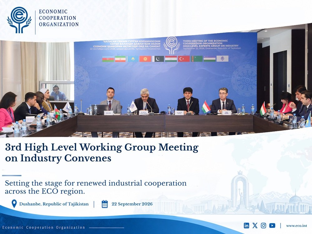 eco_secretariat's tweet photo. 3rd High Level Working Group Meeting on Industry Convenes
Dushanbe, 22 September 2026
https://t.co/oaivRu3WZ5 https://t.co/I5qlKQHvcR