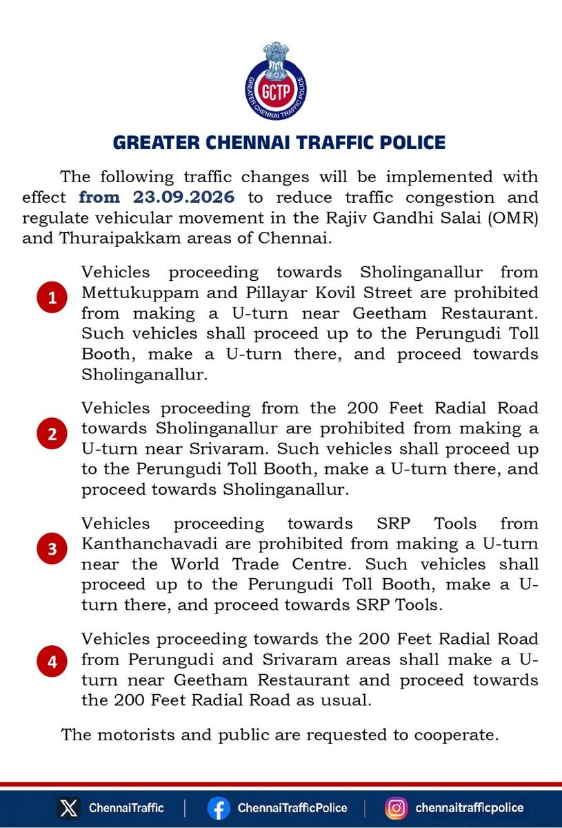 ChennaiTraffic's tweet photo. 🚦 Traffic Changes | OMR & Thuraipakkam

📍 To ease traffic congestion and regulate vehicular movement, the following traffic changes will be implemented from 23.09.2026 in the Rajiv Gandhi Salai (OMR) and Thuraipakkam areas.

🙏 Motorists are requested to cooperate and follow the traffic diversions.

#ChennaiTraffic #GCTP #TrafficAdvisory #OMR #Thuraipakkam #Chennai
