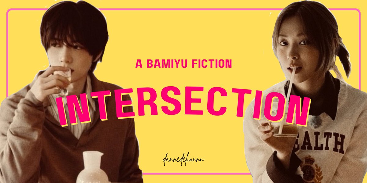 dannedelionnn's tweet photo. . ݁₊ ⊹ .  
Intersection ᝰ.ᐟ
a bamiyu fiction

#txtzy #bamiyu #liquoia https://t.co/vlwbEBQCmx