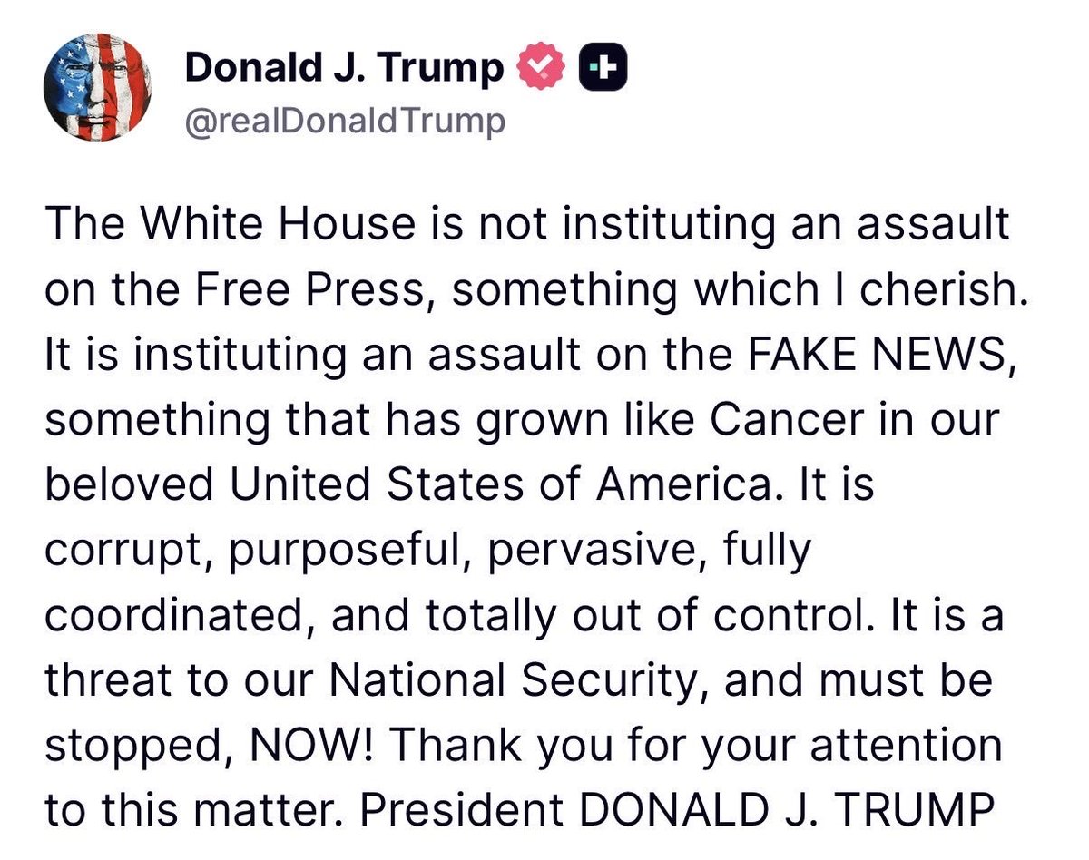 mary23320F's tweet photo. “The White House is not instituting an assault on the Free Press, something which I cherish. It is instituting an assault on the FAKE NEWS, something that has grown like Cancer in our beloved United States of America…” - President Donald J. Trump https://t.co/S91FtWwxB4