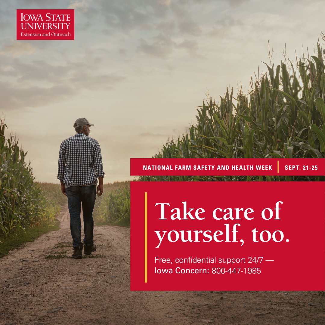 ISUANR's tweet photo. 🌽Your wellness is the foundation everything else runs on. This harvest, don't skip meals, sleep, or a check-in with yourself. Iowa Concern offers free, confidential support 24/7. Call or text 800-447-1985. #FarmSafetyWeek #NFSHW26
👉 https://t.co/CgNsZZWfuA https://t.co/ghTXujBFsx