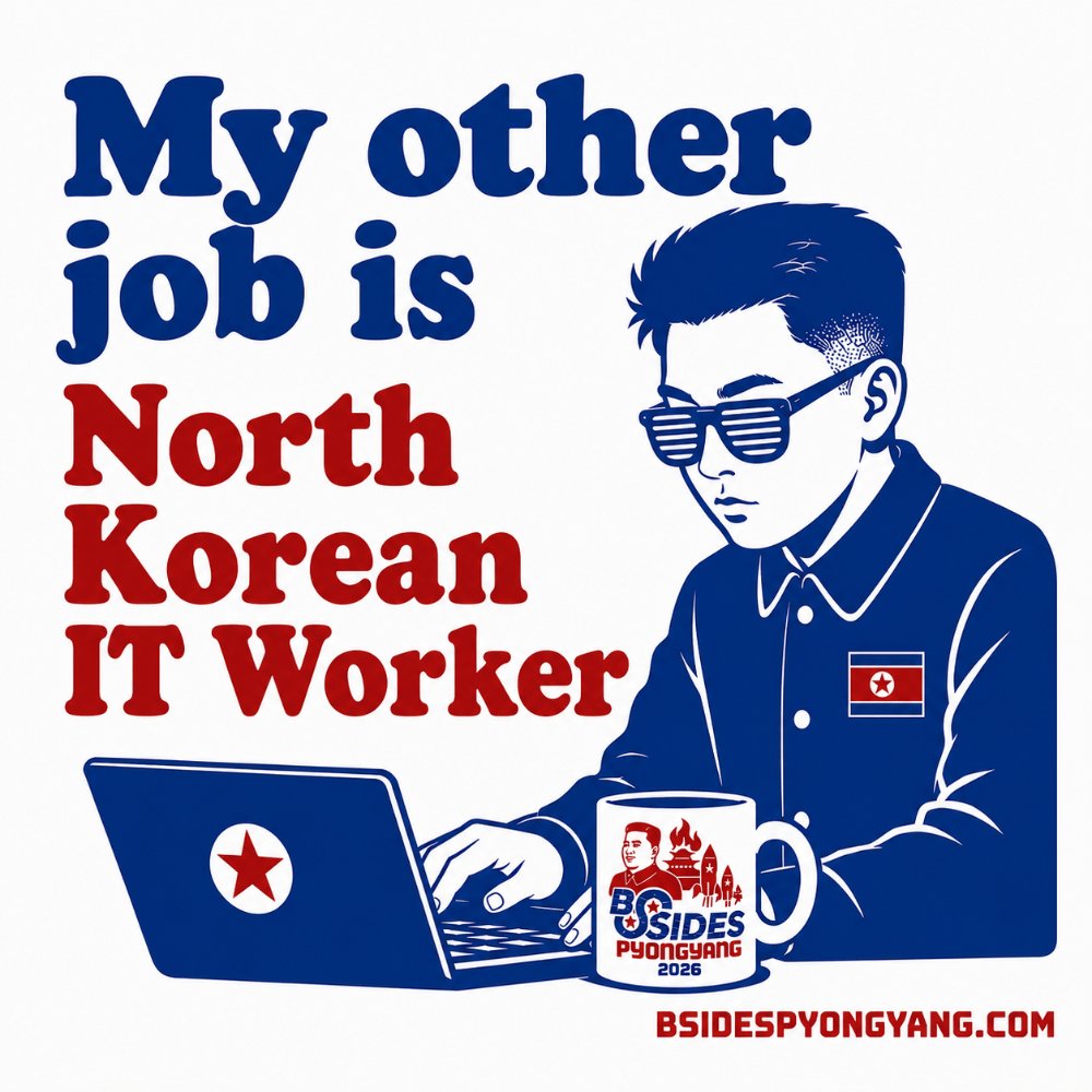 BSidesPyongyang's tweet photo. Last day: the BSides Pyongyang 2026 CFP closes today. Submit original technical research for a global virtual audience.
Submit: bsidespyongyang[.]com/cfp/2026/ https://t.co/f4ISTilz6v