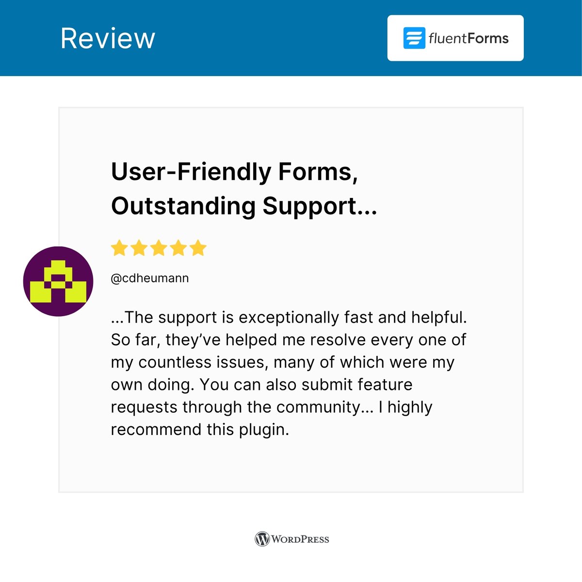 Fluent_Forms's tweet photo. The support is exceptionally fast and helpful... I highly recommend this plugin." ⭐⭐⭐⭐⭐ https://t.co/1lR3rLDZ8p