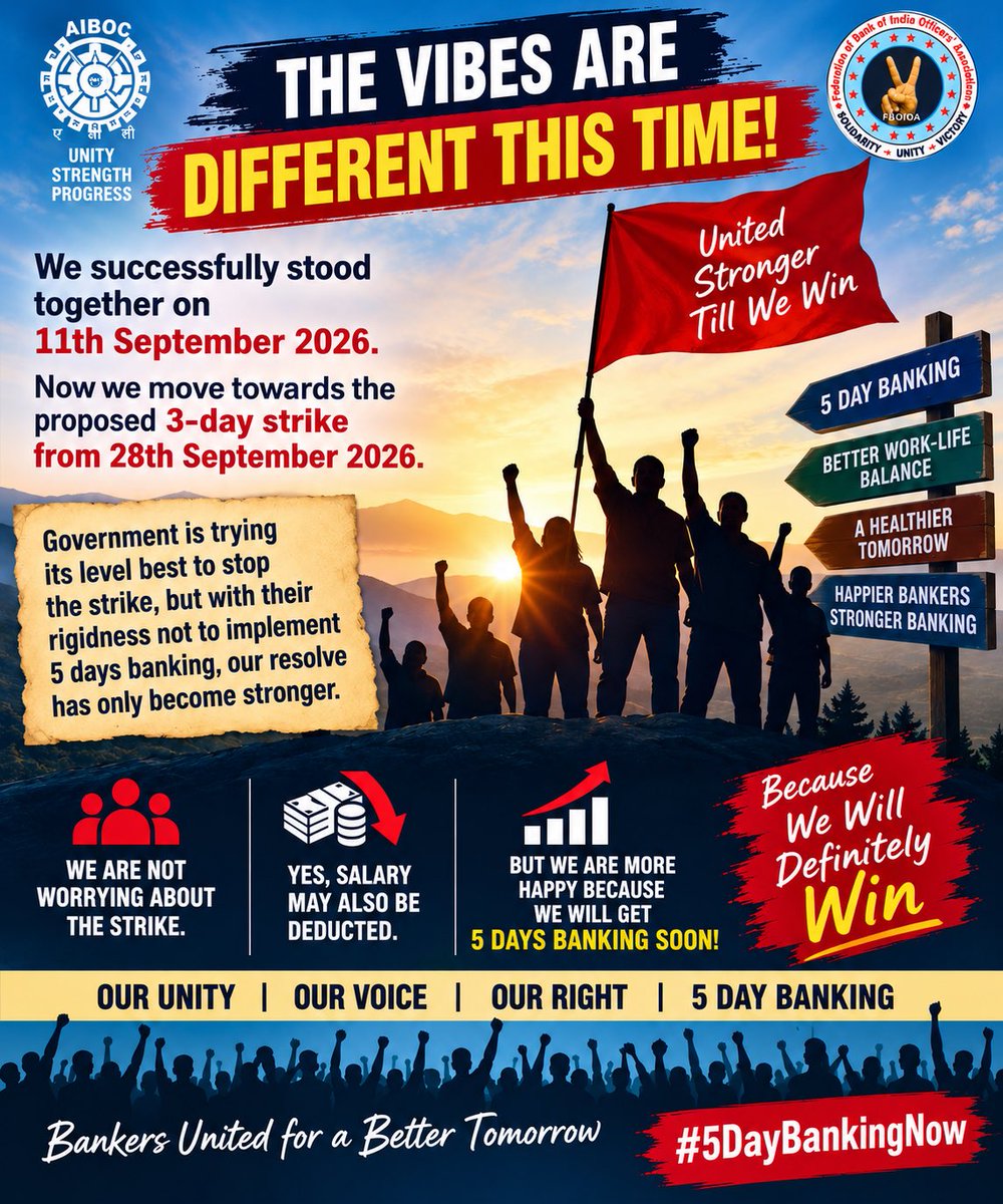 BOIOAMediaUPUTT's tweet photo. 🔥 THE VIBES ARE DIFFERENT THIS TIME! 🔥

11 Sept proved unity. ✊
Now we march towards 3-day strike from 28 Sept 2026.

Salary deduction may come, but resolve is stronger. 5-Day Banking remains collective demand!

United. Determined. Unshaken. ✊

#5DayBankingNow
@nilesh_pawar15 https://t.co/ocCxpp1xF2