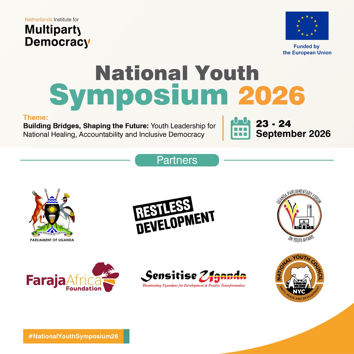 NimdUganda's tweet photo. The #NationalYouthSymposium26 is convened by the Netherlands Institute for Multiparty Democracy |(NIMD) Uganda, with support from the European Union and in partnership with the Parliament of Uganda, the Uganda Parliamentary Forum on Youth Affairs (UPFYA), Restless Development, Sensitize Uganda, the National Youth Council (NYC), and Faraja Africa Foundation.

#SADU @EUinUG