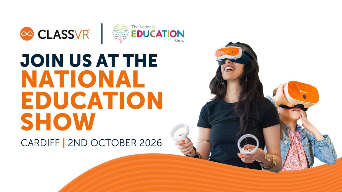 ClassVR's tweet photo. We’re thrilled to be attending @nationaledshow Cardiff on 2nd October 2026 🎉

Don’t miss your chance to see how ClassVR is transforming teaching, learning and career exploration.

#ImmersiveLearning #EdTech https://t.co/lLanRvjwzj