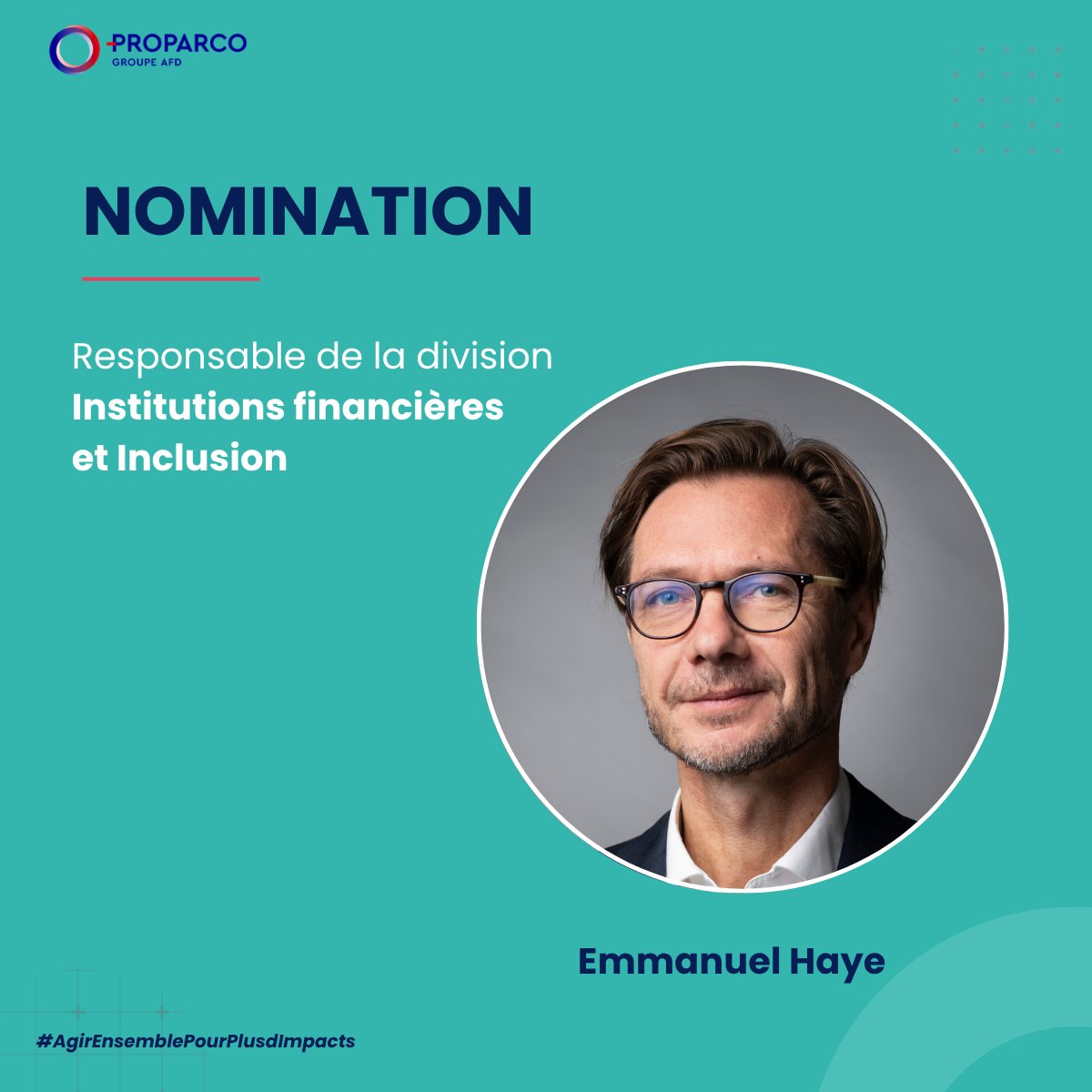 Proparco's tweet photo. 📢 #Nomination| Emmanuel Haye à la tête de la division Institutions financières et Inclusion (FII) de @Proparco.

🏦FII joue un rôle clé:
- renforcer l’accès au financement du secteur privé
- mobiliser des solutions pour les PME, le climat, l’inclusion.

🔗https://t.co/6AsPXY2tSp https://t.co/4g5pAboLkO