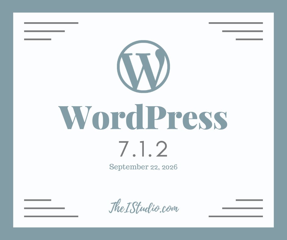 IStudio's tweet photo. WordPress 7.1.2 Security Release has dropped. This is a big release with many changes you need to be aware of... White Glove Support members need not do a thing. I'll handle this update for you!  #WordPress More info and tips to update here: https://t.co/fHRsi5u70B https://t.co/EhBzT3vKoV