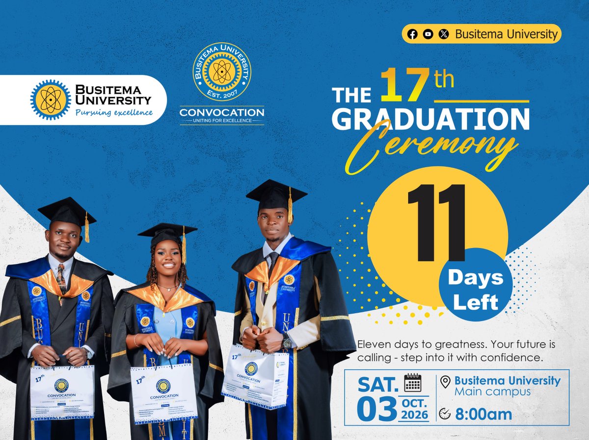 ConvoBU's tweet photo. It's just 11 days to the 17th @BusitemaUniv  Graduation! Caps are ready, gowns are waiting &amp; history is about to be made again. The countdown starts. 
Congz Class of 2026! #ProudlyBusitema #BusitemaGraduation @ProfPaulWaako @WilliamBazeyo 
@Eng_Musinguzi_B @Saphinabiira https://t.co/9pRsu9K4Ai