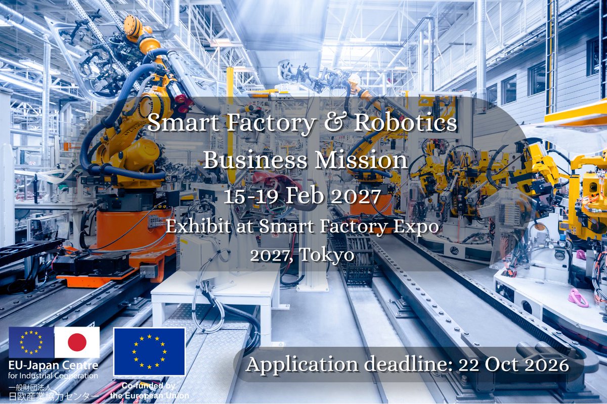 EUJapanCentre's tweet photo. 🤖 Take your Robotics or Smart Factory solutions to Japan!

Join our mission to Tokyo and exhibit at Factory Innovation Week 2027.

📅 15–19 Feb 2027
⏳ Apply by 22 Oct
🔗 https://t.co/nXgyH2gYZN

#EUJapan #Robotics #SmartFactory https://t.co/WX5e86pgGA