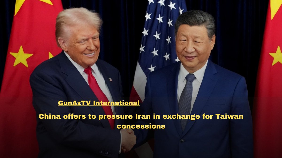 GunaztvEnglish's tweet photo. 🔴China has reportedly offered to use its influence to put pressure on Iran over the ongoing Middle East war in exchange for concessions from Washington on US arms sales to Taiwan.

🔗 https://t.co/5osGfhmtpR https://t.co/ZgZU4jlSKo