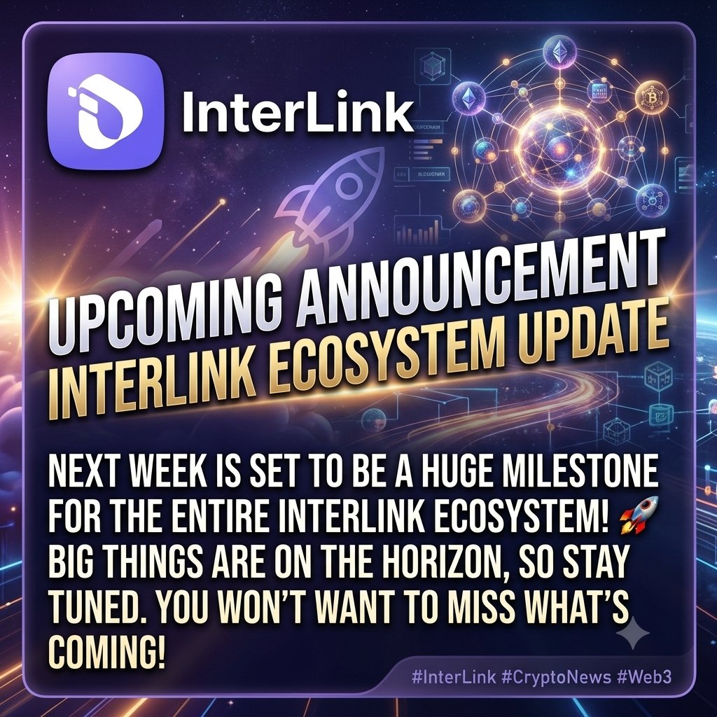 forhad430vk's tweet photo. Upcoming Announcement / InterLink Ecosystem Update
​Next week is set to be a huge milestone for the entire InterLink ecosystem! 🚀 Big things are on the horizon, so stay tuned. You won't want to miss what’s coming! 
#InterLink #ITLG #ITL https://t.co/GZhVfUA3YE
