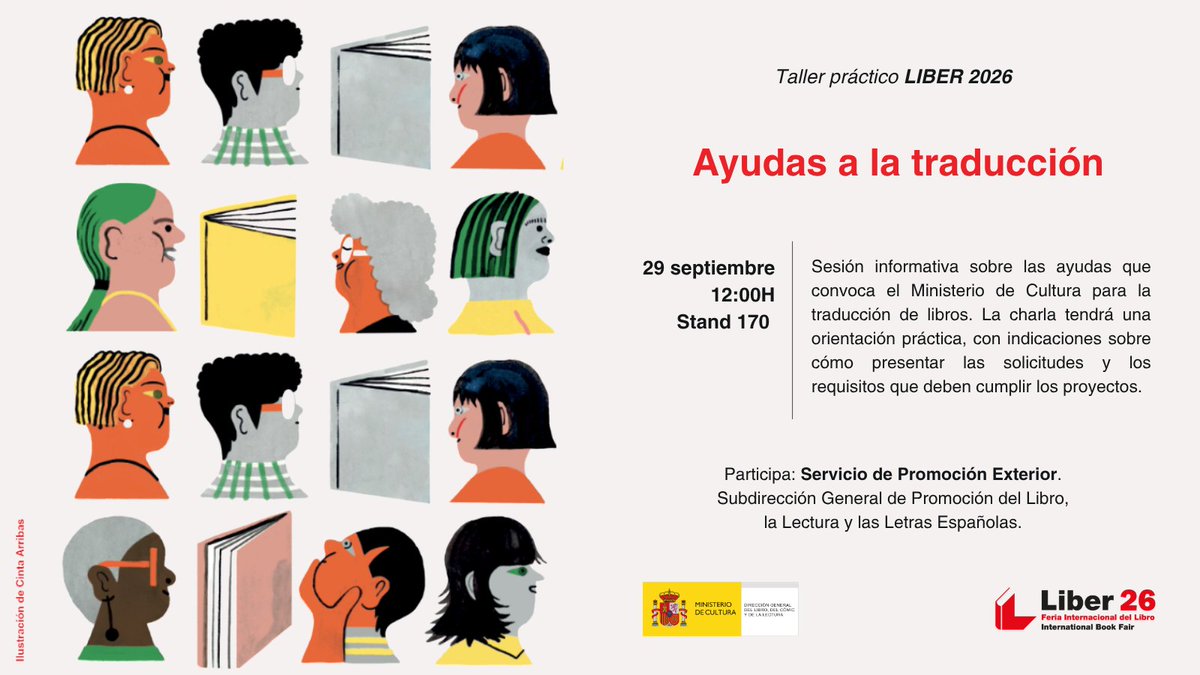 librolecturagob's tweet photo. El 29 de septiembre a las 12:00h se desarrollará el taller práctico "Ayudas a la traducción". #LIBER2026 https://t.co/DDtX5jkWSA