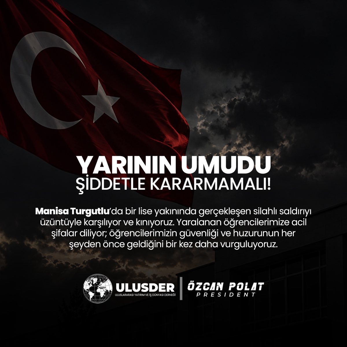 ozcanpolattr's tweet photo. Geleceğimizin teminatı olan gençlerimizin güvenliği her şeyden önce gelir.

Manisa Turgutlu’da yaşanan silahlı saldırıyı kınıyor, yaralanan öğrencilerimize acil şifalar diliyorum.

Şiddetin hiçbir türüne müsamaha gösterilmemelidir.

#ULUSDER https://t.co/EBg15binif