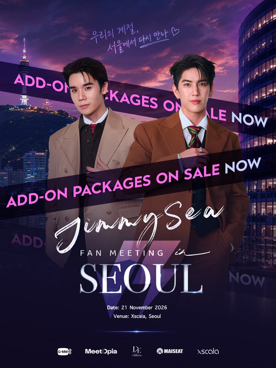 meetopia_ent's tweet photo. 애드온 패키지는 오픈 중!

📅 공연 일시: 2026년 11월 21일 (토)
📍 공연 장소: XSCALA
🕛 애드온 패키지 오픈: 2026년 9월 22일 20:00 (KST) 

🎟 티켓 예매 링크:
► 애드온 패키지:https://t.co/gvwyH3j94h

📲 자세한 내용과 업데이트는 @meetopia_ent 공식 계정을 통해 확인하실 수 있습니다.

서울에서 꼭 만나요~ 💜💙

#GMMTV 
#JimmySeaFminSeoul
@jimmyyjp_ 
@Sea_tawinan