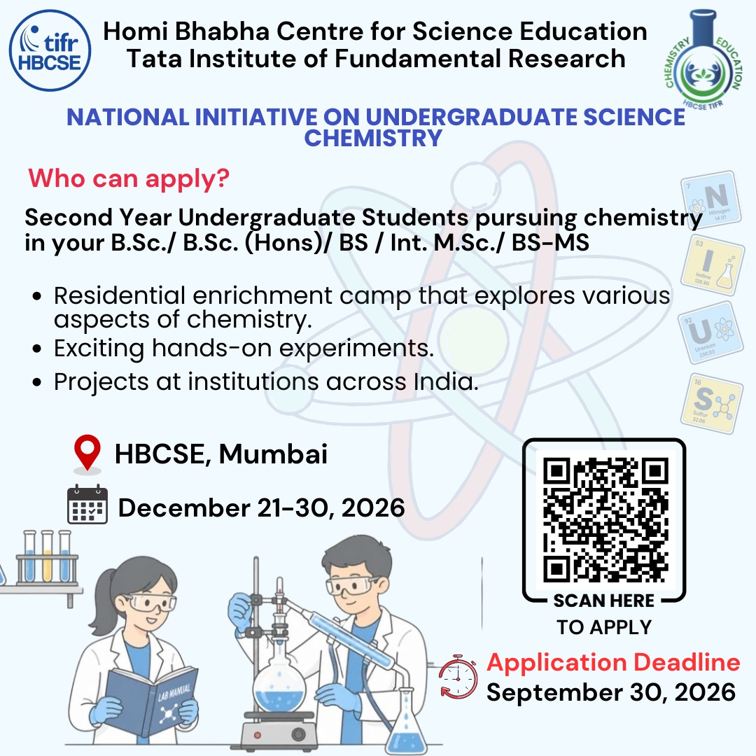 HBCSE_TIFR's tweet photo. Reminder: Applications for NIUS Chemistry 2026 are open! 🧪
If you're a second-year undergraduate Chemistry student, don't miss this opportunity to explore, experiment, and learn beyond the classroom.
⏰ Deadline: September 30, 2026
📍 HBCSE, Mumbai
📅 December 21–30, 2026 https://t.co/5yYV2lsX3y