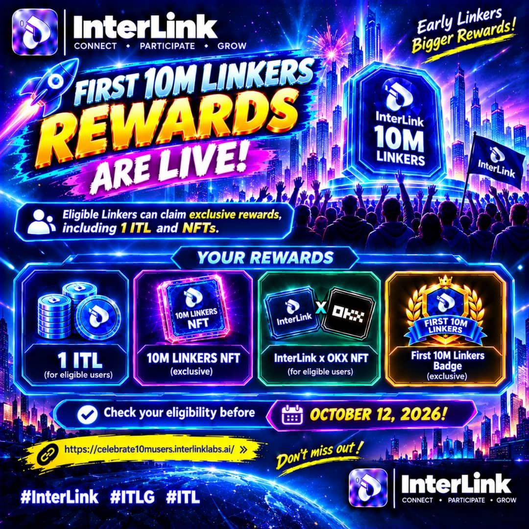 DAN_KWARAY's tweet photo. 🚀 First 10M Linkers Rewards are LIVE! Eligible Linkers can claim exclusive rewards, including 1 ITL and NFTs. Check your eligibility before October 12, 2026! #InterLink #ITLG #ITL https://t.co/NptgECJuaM