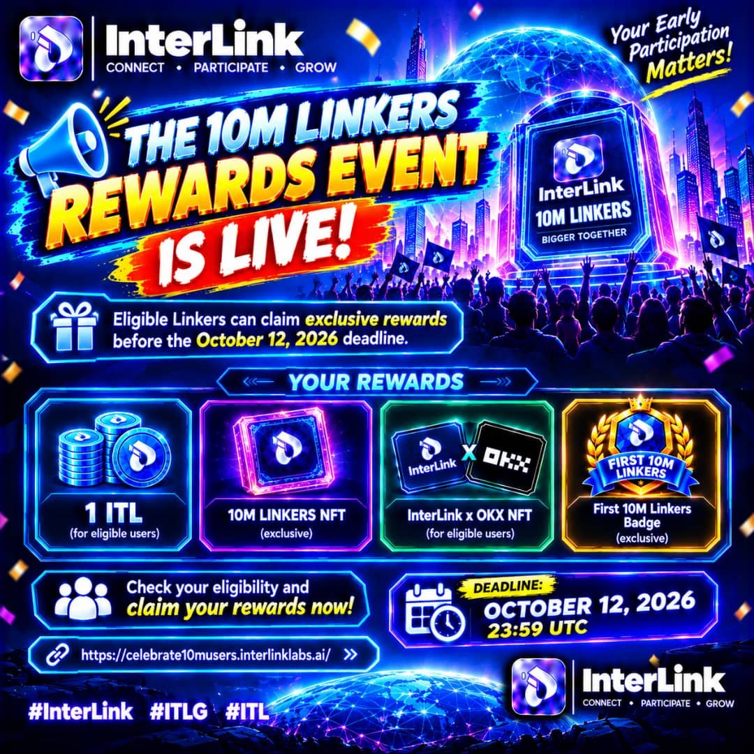 DAN_KWARAY's tweet photo. 📣 The 10M Linkers Rewards Event is LIVE! Eligible Linkers can claim exclusive rewards before the October 12, 2026 deadline. 🚀 #InterLink #ITLG #ITL https://t.co/7wEOw4WUKq