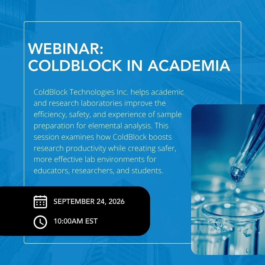 ColdBlock's tweet photo. 🗓️ THIS WEEK! Join us for a webinar exploring how ColdBlock’s sample digestion technology can support academic laboratory workflows.
Date: September 24, 2026
Time: 10:00 AM EST
Location: Online
https://t.co/cxkn49FzCP
#ColdBlock #AcademicResearch #SamplePreparation https://t.co/N4Ihq2psM6