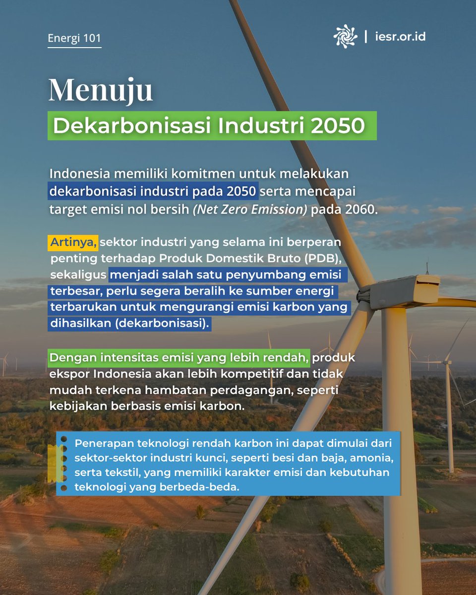 IESR's tweet photo. Sobat Essentials, dekarbonisasi bukan saja sekadar isu lingkungan, tetapi juga kesempatan emas untuk revitalisasi industri nasional, lho! 🇮🇩 https://t.co/u6AVve6sA4