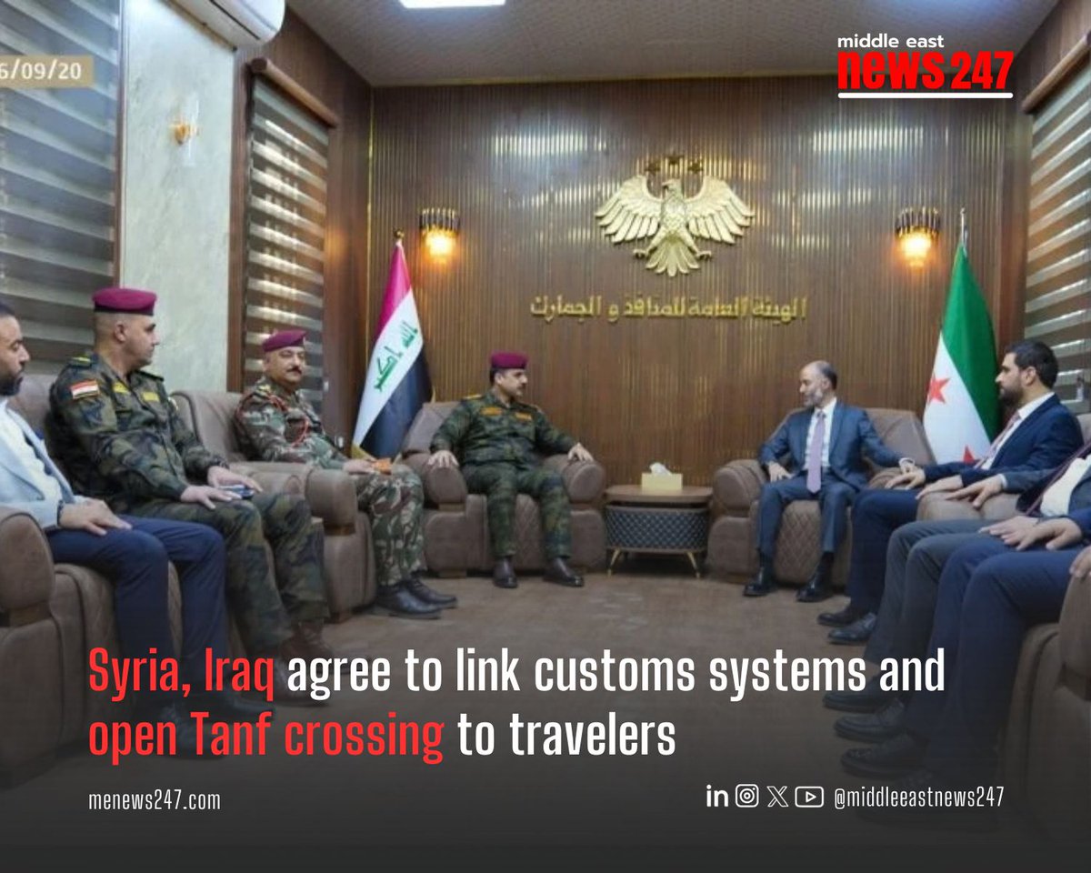 menews247's tweet photo. Syria, Iraq agree to link customs systems and open Tanf crossing to travelers
Read the full story β‘ https://t.co/BNkmJaotqB
#SyriaIraqRelations #TanfBorderCrossing #CrossBorderTrade #CustomsSystems #SyriaTrade #IraqTrade #RegionalTransit #BorderInfrastructure https://t.co/gsEfJKBw2B