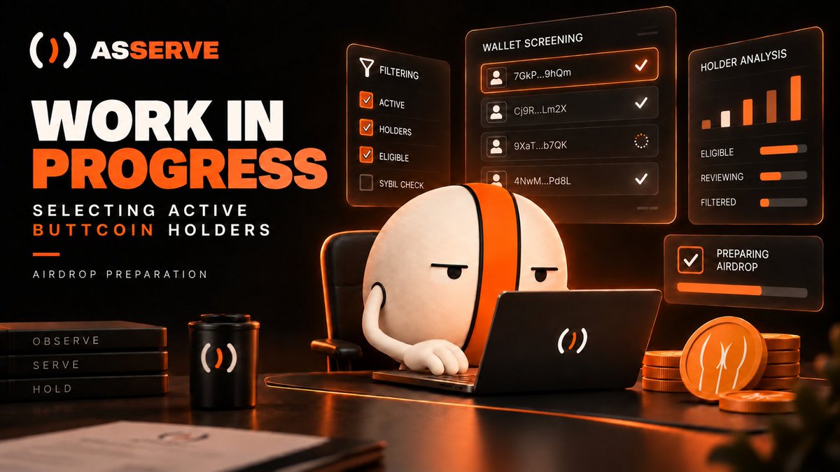 ASSERVEbuttcoin's tweet photo. We want $ASSERVE in the hands of real $BUTTCOIN holders.

We’re currently screening random active, long-term holders and preparing a targeted airdrop.

No random spray.
No bot farming.
Just real @ButtCoin holders who’ve been here.

More soon. https://t.co/Ojokm768kt