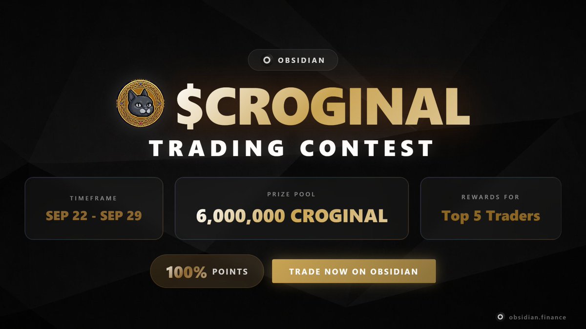 ObsidianSwap's tweet photo. ✨New Trading Contest✨

$Croginal by @Croginal trading contest is live now on @ObsidianSwap for @CronosNetwork

 🎁Rewards for top 5
📅7 Days
⚡️100% Boost

🥇2.7M $Croginal
🥈1.5M $Croginal
🥉900k $Croginal
4⃣ 540k $Croginal
5⃣ 360k $Croginal https://t.co/c5BfsPDOfl