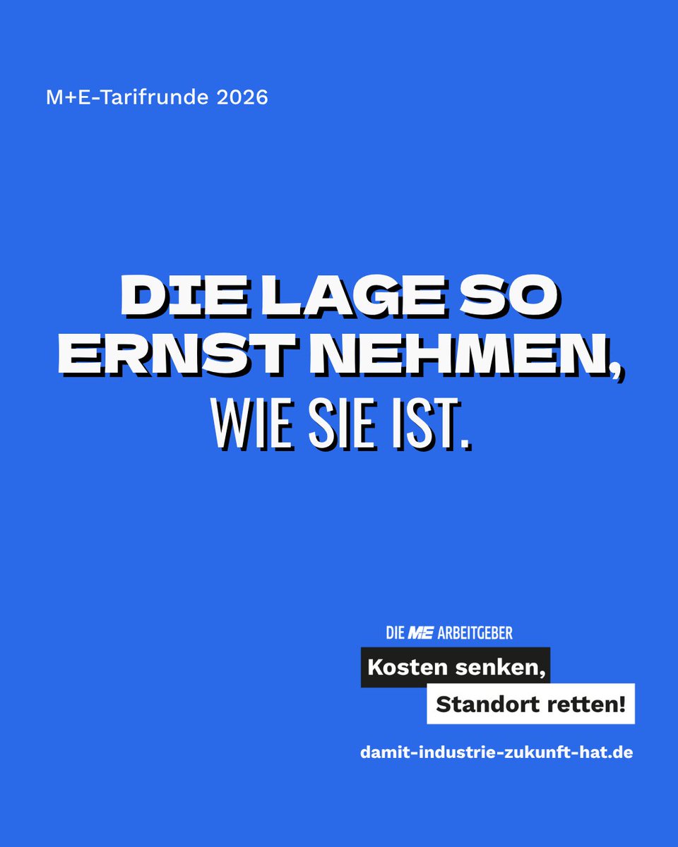 MEArbeitgeber's tweet photo. Fast 340.000 Arbeitsplätze weg seit 2019, die Produktion 15 Prozent unter dem Niveau von 2018. Die Hälfte der M+E-Unternehmen schreibt Verluste oder eine schwarze Null. 

Das sind keine Schreckensszenarien der Arbeitgeber – das ist die Realität. Viele Unternehmen haben die Konsequenzen längst gezogen: Stellenabbau, Verlagerung, Investitionsstopp. Diese Entwicklung lässt sich nicht durch Tarifverhandlungen allein aufhalten – aber sie lässt sich durch eine kluge Lösung bremsen. Kosten senken, Standort retten!

Mehr dazu auf https://t.co/myJhiYFHuG. #TRME26