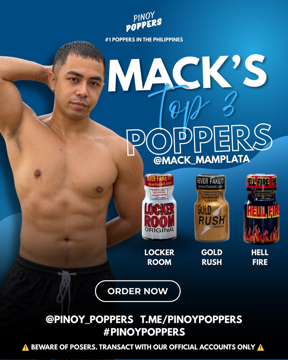 Pinoy_Poppers's tweet photo. Mack’s (@Mack_Mamplata) Top 3 Poppers 💥

Locker Room
Gold Rush
Hell Fire

Which one would make your top 3? 

Pinoy Poppers, the #1 Poppers in the Philippines

🇵🇭 Nationwide Delivery via J&T Express
🏍️ Same Day Deliver via Lalamove/Grab Express

Order now!

📩 DM @Pinoy_Poppers
💬 TG https://t.co/XAR0I7peuf

��️ Beware of Posers. Transact with our Official Accounts Only ⚠️

📲 TG Group https://t.co/P6RVhoacGu

#PinoyPoppers #PoppersPhilippines #Poppers #PoppersManila