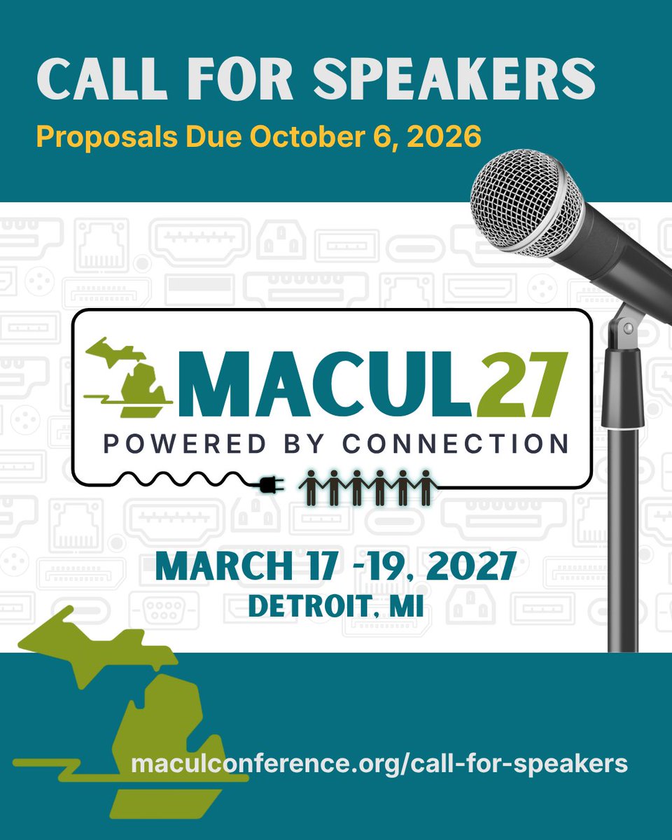MACUL's tweet photo. The MACUL 2027 Annual Conference Call for Speakers is OPEN! Visit https://t.co/ttPaAXIf9E  for everything you need to submit your ideas.

Proposals are due October 6, 2026 #macul27 https://t.co/UfH2L3G3p0