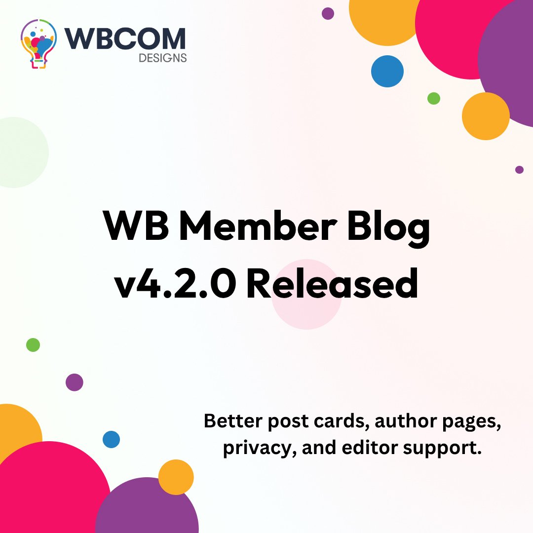 wbcomdesigns's tweet photo. WB Member Blog v4.2.0 is live.
Improved post cards, author directories, editor support, privacy controls, guest experience, and PeepSo compatibility.
https://t.co/qiDGQUqCjB
#WBMemberBlog #BuddyPress #WordPress #BloggingPlugin #WordPressPlugin #WbcomDesigns https://t.co/KzHE48r5Uf
