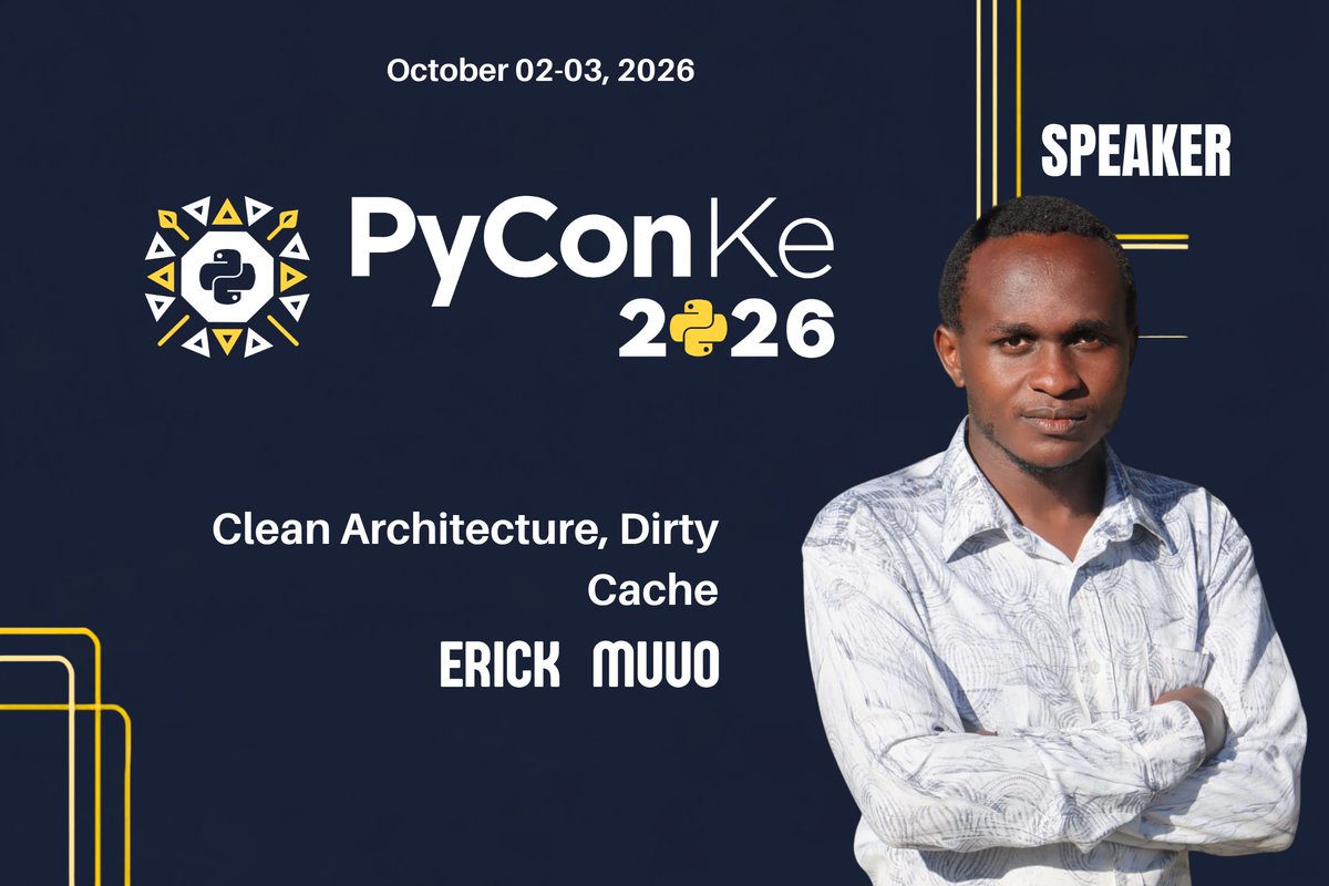 PyconKenya's tweet photo. Meet Erick Muuo! 👋

They’re talking clean architecture and caching at PyCon Kenya 2026.

Bring your questions!
Tickets: https://t.co/Q83nXfoJTP
Students: https://t.co/0OoDBdTNyf

#PyConKenya #PyConKenya26 https://t.co/S7pEB9pauS
