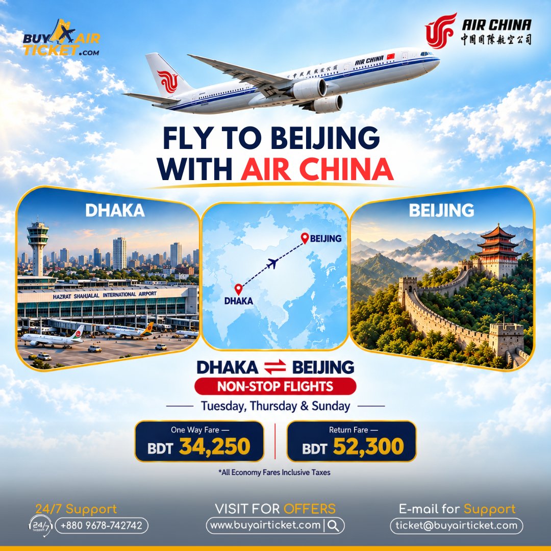 buyairticket's tweet photo. ✈️ Good News! Air China Promotional Fare
🇧🇩 ঢাকা → বেইজিং 🇨🇳
🎫 One-Way: BDT 34,250
🔄 Return: BDT 52,300
📅 ৩১ ডিসেম্বর ২০২৬ পর্যন্ত
🤝 BuyAirTicket Ltd.-এর সাথে B2B Partner হিসেবে যুক্ত হোন!
🔗https://t.co/CqUraXldSX
📞+880 9678-742742
#AirChina #DhakaBeijing #B2BTravel https://t.co/DPes9qGIAr