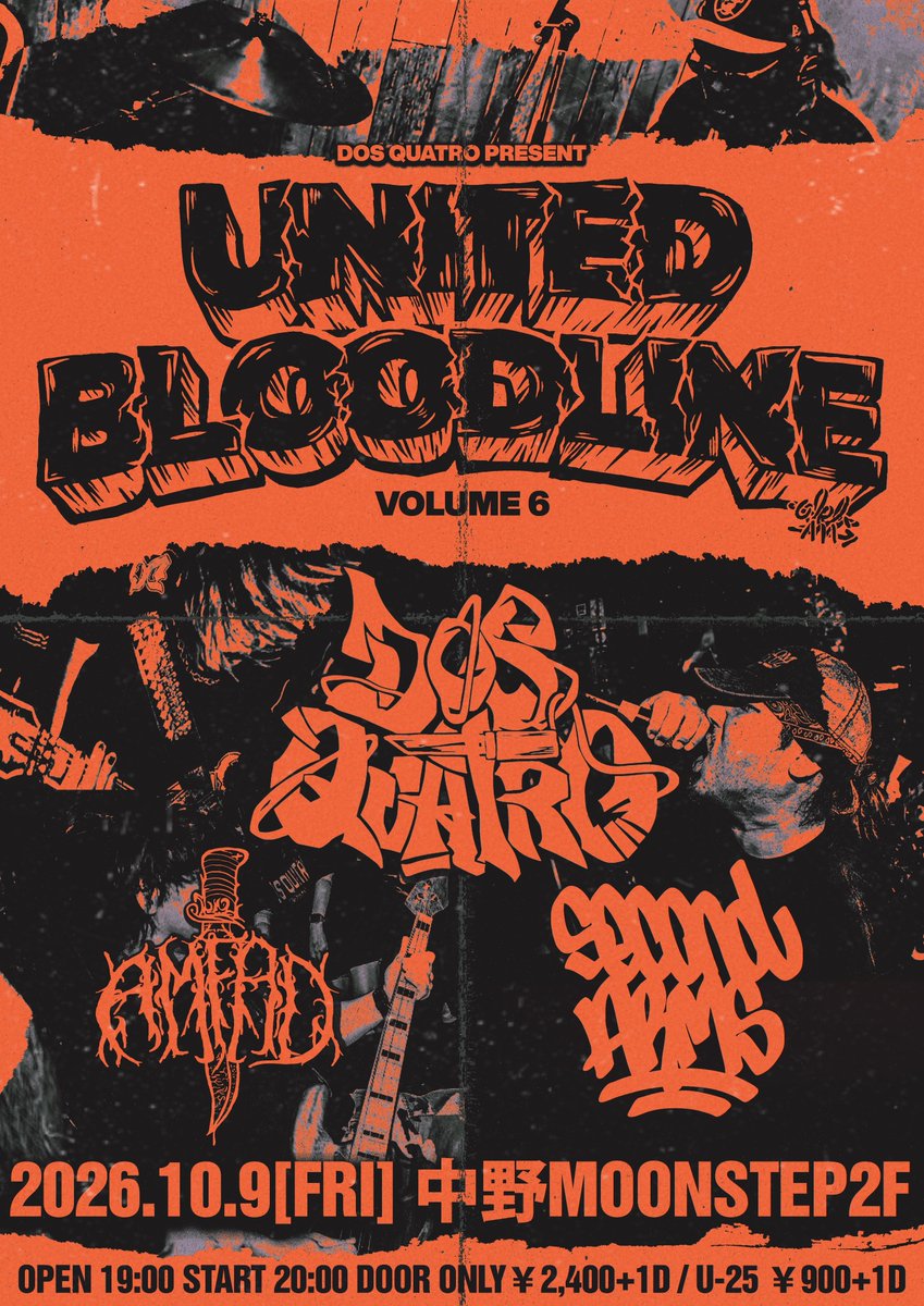 dosquatro24hc's tweet photo. 💥金夜！DQ！AMFAD！SECONDARMS！💥

【UNITED BLOODLINE Vol.6】
10/9(Fri) @livepubMOONSTEP 2F
Open 19:00 / Start 20:00
当日券のみ ￥2,400+1D
U-25 ￥900+1D

Dos Quatro 20:00~
AMFAD 20:45~
SECONDARMS 21:30~ https://t.co/urjLCDbl0Y