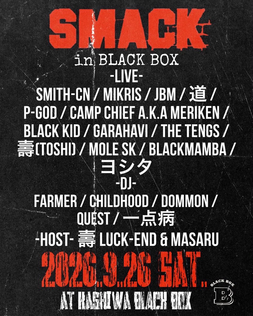 jbmkong's tweet photo. SMACK in kashiwa BLACKBOX https://t.co/AkqOAxY6d7