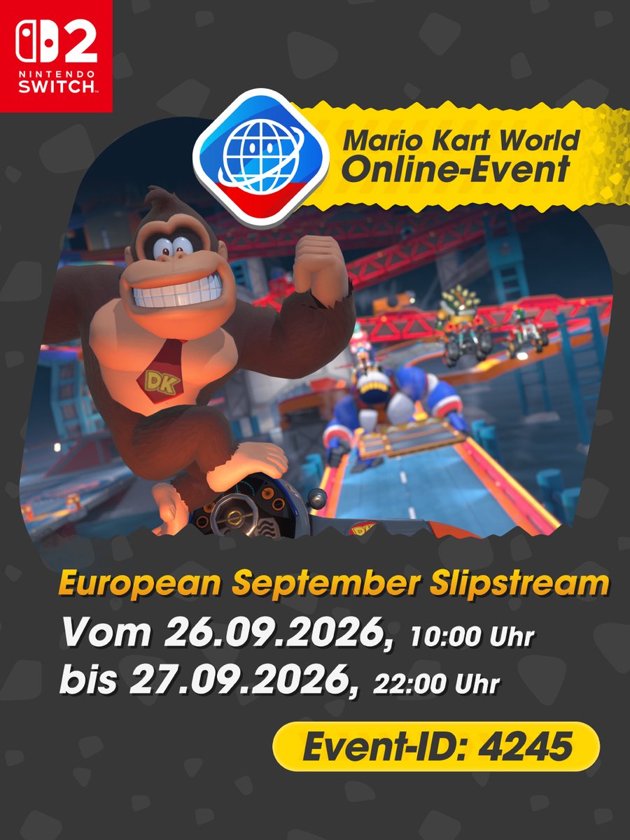 NintendoDE's tweet photo. Nächste Woche erwartet euch ein Wochenende voller Rennfahr-Action! Das nächste Online-Event für #MarioKartWorld, der European September Slipstream, startet diesen Samstag, den 26. September.

So könnt ihr teilnehmen: https://t.co/tr9beg8pwZ https://t.co/uhjJFYcPhR