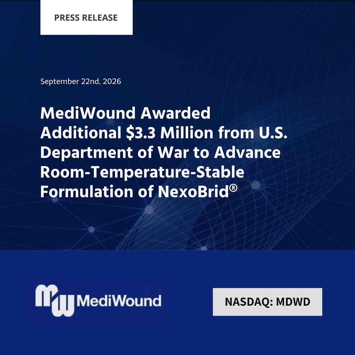 MediWound's tweet photo. $MDWD MediWound Awarded Additional $3.3 Million from U.S. Department of War to Advance Room-Temperature-Stable Formulation of NexoBrid®

Read the full press release here: https://t.co/RYYYyOT4f5 https://t.co/4Lz017Zq38