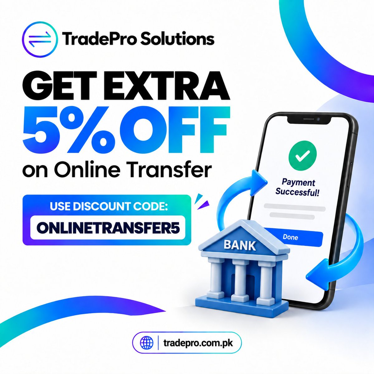 tradepropk's tweet photo. 𝗚𝗘𝗧 𝗔𝗡 𝗘𝗫𝗧𝗥𝗔 𝟱% 𝗢𝗙𝗙 💳✨

Choose 𝗢𝗻𝗹𝗶𝗻𝗲 𝗧𝗿𝗮𝗻𝘀𝗳𝗲𝗿 at checkout and use the discount code:

🏷️ 𝗢𝗡𝗟𝗜𝗡𝗘𝗧𝗥𝗔𝗡𝗦𝗙𝗘𝗥𝟱

Enjoy an 𝗘𝗫𝗧𝗥𝗔 𝟱% 𝗢𝗙𝗙 on your order. 🛒

🌐 https://t.co/CKw2B7pgts

#TradeProSolutions #OnlineShoppingPakistan https://t.co/ReIk5RJn0z