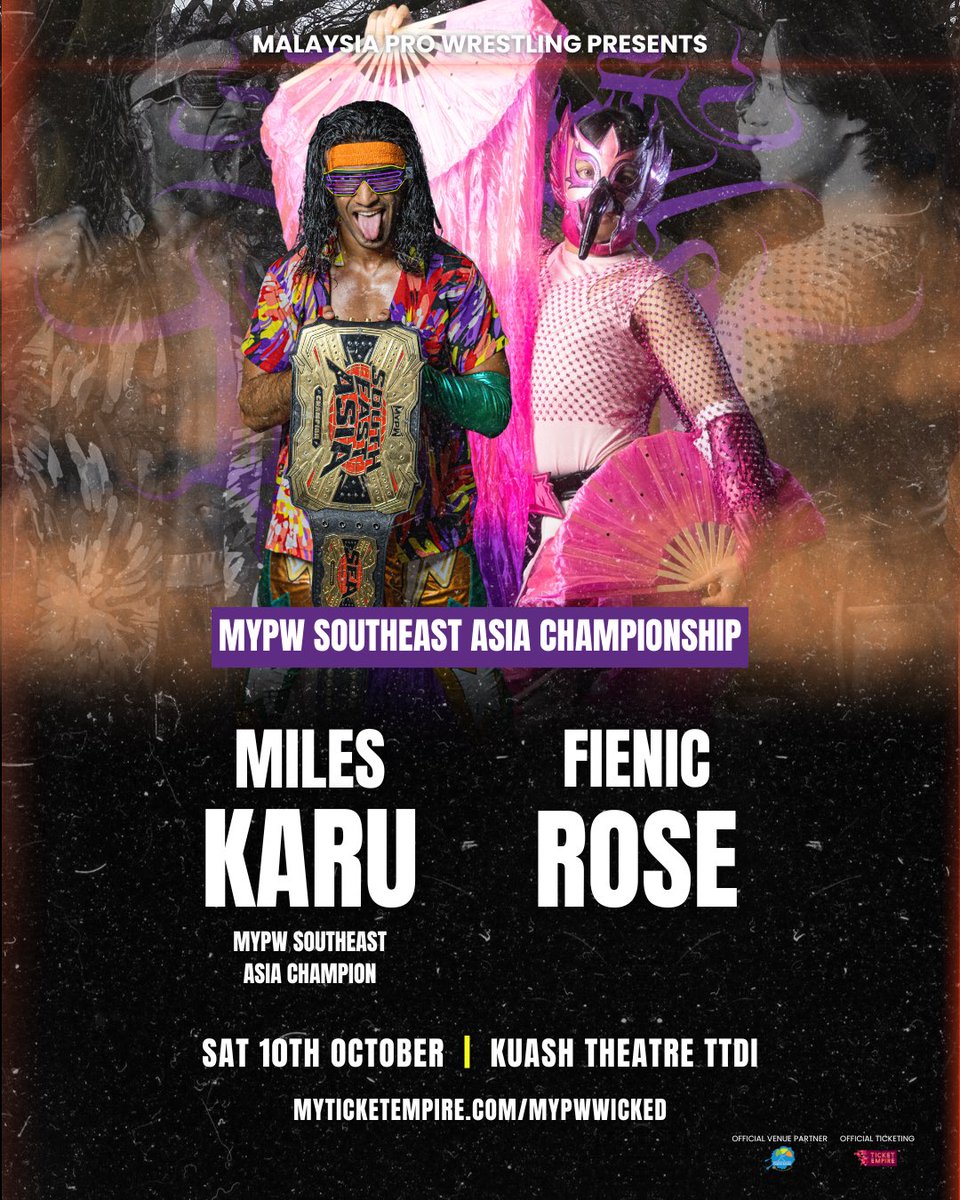MYProWrestling's tweet photo. NO REST FOR THE WICKED MATCH ANNOUNCEMENT: MYPW Southeast Asia Championship Match - Miles Karu (c) vs Fienic Rose
๐๏ธ Early Bird ends 02 Oct: https://t.co/ZKSOV3PDXf
๐๏ธ 10 October (Sat)
๐ KuAsh Theatre TTDI
#MYPWWicked #MYPW
#MalaysiaProWrestling https://t.co/dTDYxfsFw8