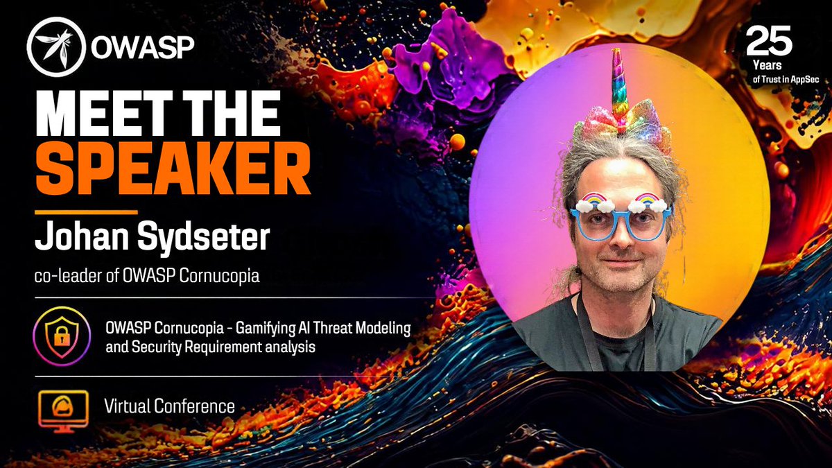 owasp's tweet photo. OWASP Cornucopia: Gamifying AI Threat Modeling and Security Requirement Analysis
🎤 Johan Sydseter
🗓 Sep 22 | 10:45 AM–11:30 AM PDT
📺 https://t.co/hoSzJVdkbv
#OWASP25 #OWASPCornucopia #ThreatModeling #AppSec #AISecurity https://t.co/EaXyo0BWIR