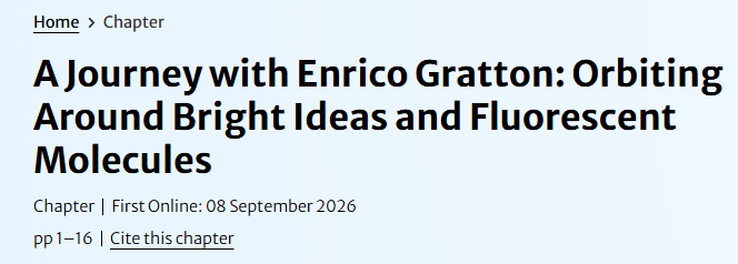 PresmanLab's tweet photo. Enrico Gratton is one of the brightest minds I've known. His techniques literally changed my career path, and I am thrilled to have contributed to this humble tribute to his legacy, led by @VLeviLab 
https://t.co/YlcgOwEbyg https://t.co/cGfHXMuK38