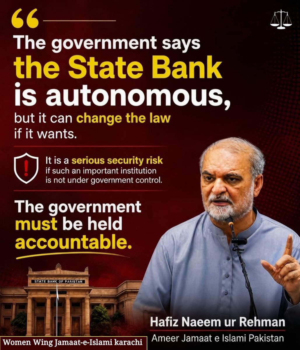 SheebaFarhan3's tweet photo. Bhatta Levy Namanzor
Jamaat e Islami
No More Bhatta Levy

#بھتہ_لیوی_ختم_کرناپڑے_گا
The government says the State Bank is autonomous, but it can change the law if it wants. It is a serious security risk if such an important institution is not under government control. https://t.co/Z2ZJSFKHEu